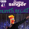 Mini-Episode: The Wedding Signer (1998) The Muppet Recast image