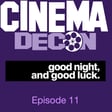 Episode 11: good night, and good luck. (2005) - Movie Review, Analysis, and Deconstruction image