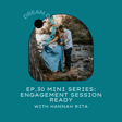 Ep. 30 Mini Series: Engagement Session Ready image