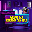 Aguanten las maracas con tula  image
