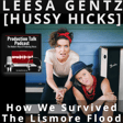 #070 - LEESA GENTZ [Hussy Hicks] - How we survived the Lismore Flood image