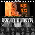 HOUSE OF WAX (1953) Commentary Track image