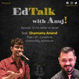 Ep 10: For better or verse! feat. Shantanu Anand image