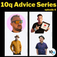 The 10q Interview August Advice Series - Episode 4 image