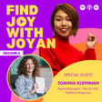 Neuroscience Strategies to Uncover Blind Spots and Dethrone Your Inner Critic with Joanna Kleinman  image