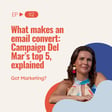 What makes an email convert: Campaign Del Mar’s top 5, explained image