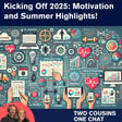 49. Kicking Off 2025: Motivation and Summer Highlights! image