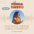 ¿Nos vinculamos de forma consciente? con Irene Martínez - Episodio 22 image