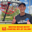 168: Marathon Weekend Mastery Roundtable with Jeff Galloway image