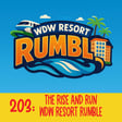 203: The Rise and Run Resort Rumble image