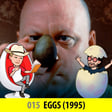 015: Eggs (1995) // Yesterday, månelanding og svensker image