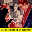 025: To levende og èn død (1937) // Kjernefamilien, et postran og en angrene tyv image