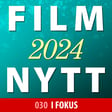030: I FOKUS filmnytt 2024 // Julehilsen, krigsfilmer og KISS image