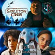 Skeleton Crew - Ep. 08 - Os Verdadeiros Mocinhos image