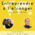 Entreprendre à l'étranger #65 - Hakim Belkadi - HA Group image
