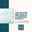 The Politics and Price of Free Speech in American Schools image