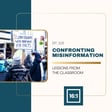 Confronting Misinformation: Lessons from the Classroom image