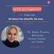 “Till Death Don’t Us Part” with Karen Frances McCarthy PhD CSNU image