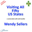 Visting All Fifty US States – a conversation with Wendy Sellers  image