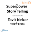 The Superpower of Story Telling image