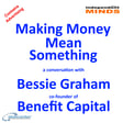 Making Money Mean Something – a conversation with Bessie Graham image