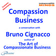 Compassion in Business – a conversation with author Bruno Cignacco image