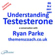 Understanding Testosterone - a conversation with Ryan Parke The Men’s Coach image