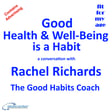 Good Health and Well-Being is a Habit – a conversation with Rachel Richards image