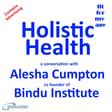 Holistic Health – a conversation with Alesha Cumpton co-Founder Bindu Institute image