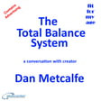 The Total Balance System – a conversation with creator Dan Metcalfe image