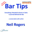 Bar Tips for Success in Sales – a conversation with author Neil Rogers image