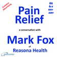 Pain Relief - a conversation with Mark Fox of Reasona Health image