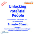 Unlocking the Potential in People – a conversation with author and HR professional Ernesto Gómez image