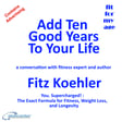 Add Ten Good Years to Your Life – a conversation with author Fitz Koehler image