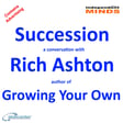 Succession – a conversation withRich Ashton author of Growing Your Own image