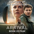 Arrival (2016) BOOK VS FILM image
