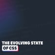 The ever evolving state of CSS and the web image