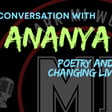 Ananya- Poet & Change-maker | Mark MI Words #mentalillness #PTSD image
