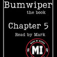 BUMWIPER the book - chapter 5 | Mark MI Words #PTSD #bumwiper image