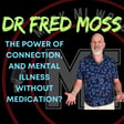 Convo with Dr Fred Moss (full interview) | Mark MI Words #mentalillness  image