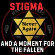 STIGMA And a Moment For The Fallen | Mark MI Words image