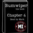 BUMWIPER the book - chapter 6 | Mark MI Words #PTSD #bumwiper image