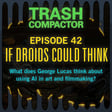 IF DROIDS COULD THINK: George Lucas on AI #SWPD2024 image