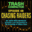 #48 – CHASING RAIDERS: Dr. David West Reynolds' new Indy doc image