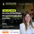 110 | Las 5 claves de una estrategia de sustentabilidad exitosa | María Florencia Pereira | Banco Galicia  image
