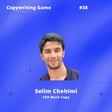 #38 Le futur du copywriting (Chat GPT, IA & prédictions 2023) avec Sélim Chehimi image
