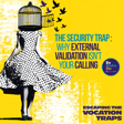 The Security Trap: Why External Validation Isn’t Your Calling image