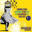 Coming Soon: Warning! Fear May Be Hazardous to Your Art image