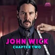 John Wick Chapter 2 w/Paul Jaissle image