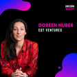 Ingredient - Wann dein Startup VC-ready ist: Diese Kriterien zählen - mit Doreen Huber, EQT image